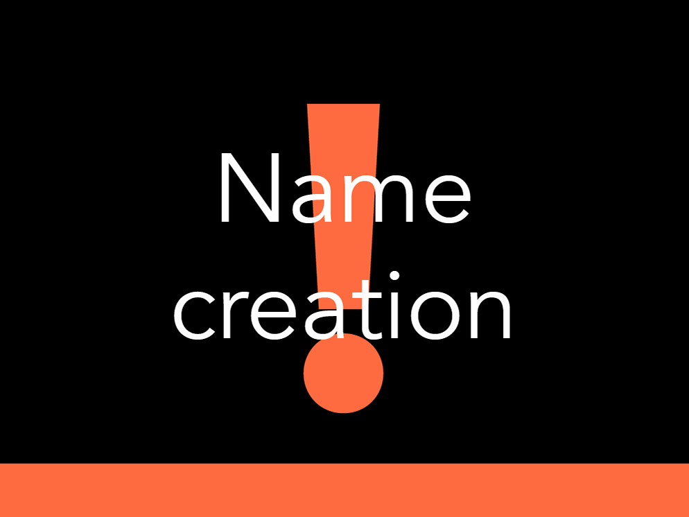 Name creation